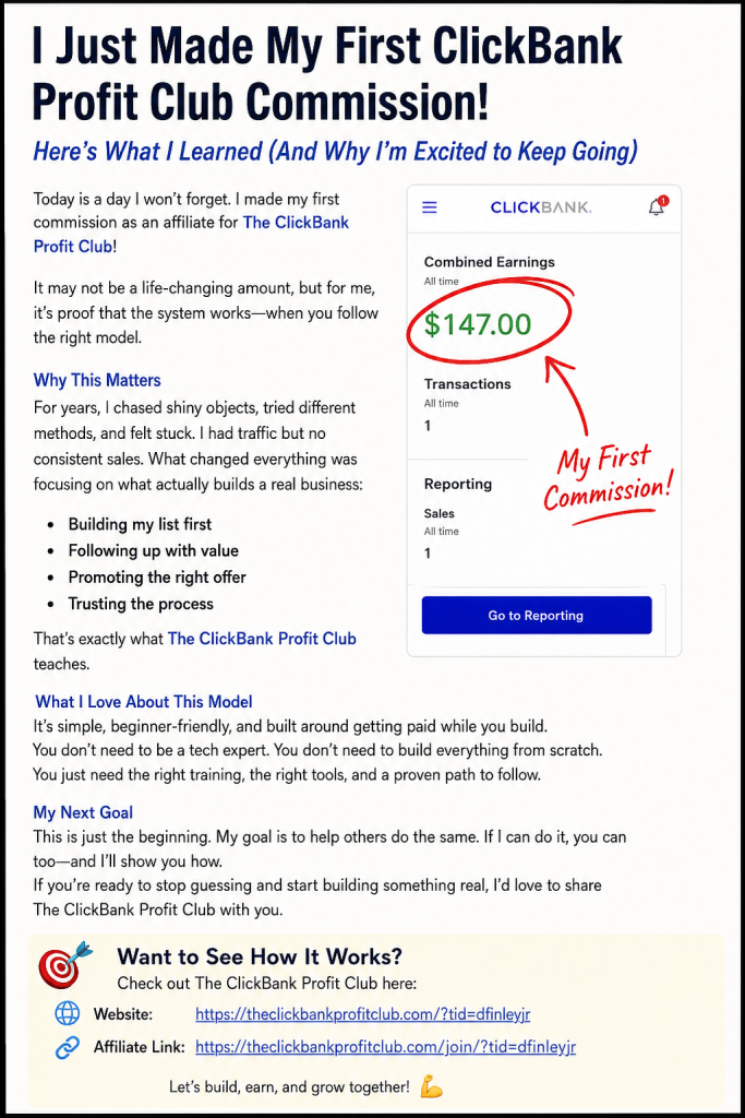 I Just Made My First Click Bank Profit Club Commission
